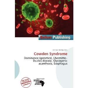  Cowden Syndrome (9786200767431) Othniel Hermes Books