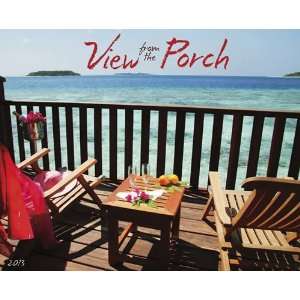  View of the Porch 2013 Wall Calendar