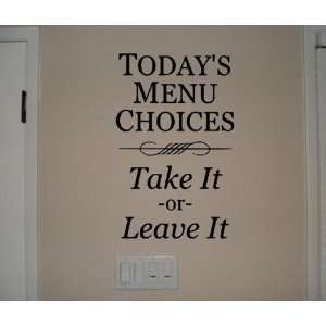   IT OR LEAVE IT Vinyl wall quotes stickers sayings home art decor decal