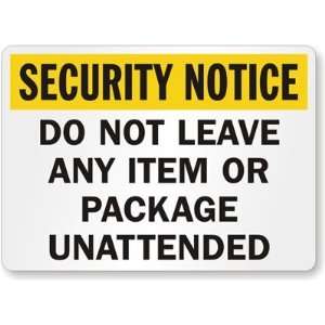  Security Notice  Do Not Leave Any Item Or Package 