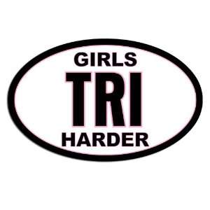  Oval Girls TRI Harder Triathlon Sticker 