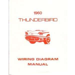  1960 FORD THUNDERBIRD Wiring Diagrams Schematics 