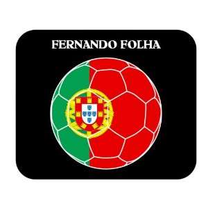    Fernando Folha (Portugal) Soccer Mouse Pad 