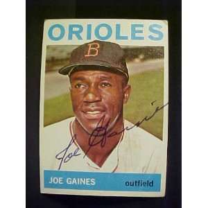  Joe Gaines Baltimore Orioles #364 1964 Topps Autographed 