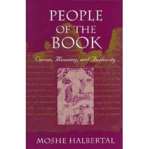   People of the Book **ISBN 9780674661127** Moshe Halbertal Books