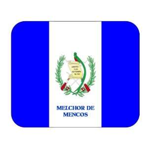  Guatemala, Melchor de Mencos Mouse Pad 
