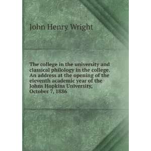  in the university and classical philology in the college. An address 