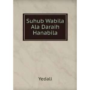  Suhub Wabila Ala Daraih Hanabila Yedali Books