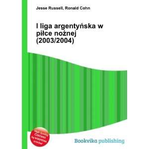   ska w piÅce noÅ¼nej (2003/2004) Ronald Cohn Jesse Russell Books