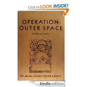 OPERATION OUTER SPACE Murray Leinster  Kindle Store