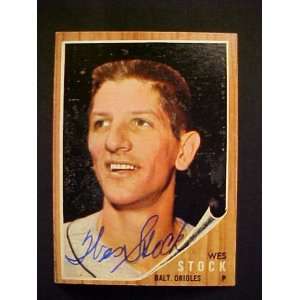  Wes Stock Baltimore Orioles #442 1962 Topps Autographed 