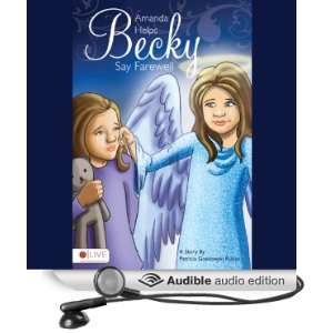  Amanda Helps Becky Say Farewell (Audible Audio Edition 