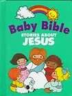 Baby Bible Stories about Jesus by Robin Currie 07814025