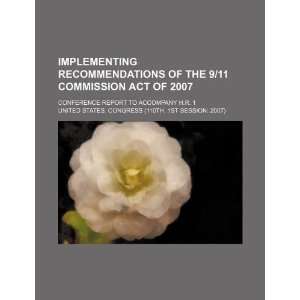  Implementing Recommendations of the 9/11 Commission Act of 