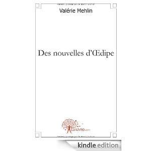 Des Nouvelles d Dipe Valerie Mehlin  Kindle Store