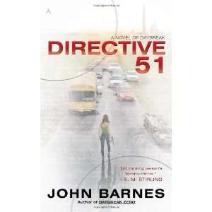 com Directive 51 (A Novel of Daybreak) [Mass Market Paperback] John 