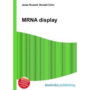  MRNA display Ronald Cohn Jesse Russell Books