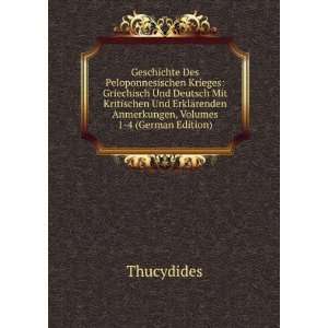   ¤renden Anmerkungen, Volumes 1 4 (German Edition) Thucydides Books