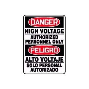  DANGER HIGH VOLTAGE AUTHORIZED PERSONNEL ONLY (BILINGUAL 