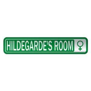   HILDEGARDE S ROOM  STREET SIGN NAME