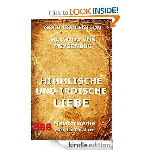Himmlische und irdische Liebe (Kommentierte Gold Collection) (German 