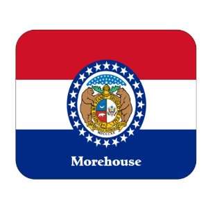  US State Flag   Morehouse, Missouri (MO) Mouse Pad 
