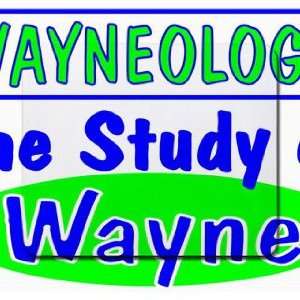  Wayneology The Study of Wayne Mousepad