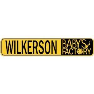   WILKERSON BABY FACTORY  STREET SIGN
