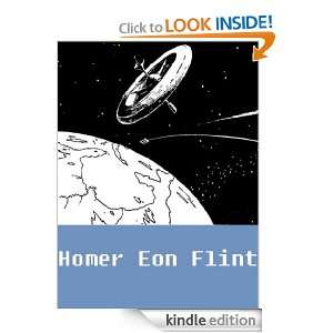 Works of Homer Eon Flint Homer Eon Flint  Kindle Store