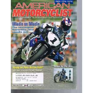  MOTORCYCLIST MAGAZINE SEPTEMBER 2006 MLADIN ON MLADIN VARIOUS Books