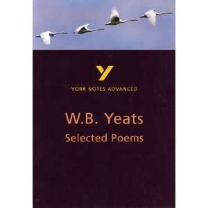   Advanced on Selected Poems of W.B. Yeats [Paperback] W B Yeats Books