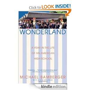 Wonderland A Year in the Life of an American High School Michael 