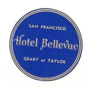  Hotel Bellevue Luggage Label San Francisco California 