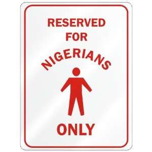   FOR  NIGERIAN ONLY  PARKING SIGN COUNTRY NIGERIA