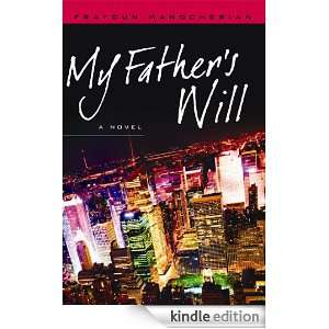   Fathers Will A Novel Fraydun Manocherian  Kindle Store