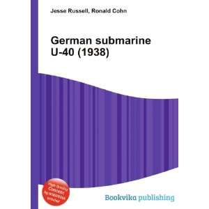  German submarine U 40 (1938) Ronald Cohn Jesse Russell 