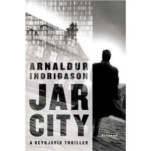  Jar City A Reykjavik Thriller ( Paperback )  Author 