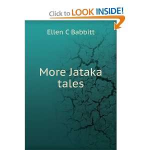  More Jataka tales Ellen C Babbitt Books
