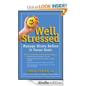   Stress Before It Turns Toxic Sonia Lupien  Kindle Store