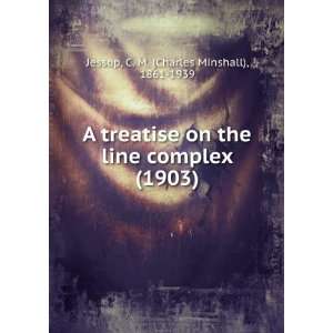  A treatise on the line complex, (9781275580671) C. M 