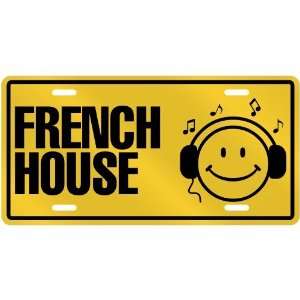   LISTEN FRENCH HOUSE  LICENSE PLATE SIGN MUSIC
