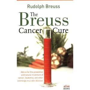  Breuss Cancer Cure by Rudolph Breuss