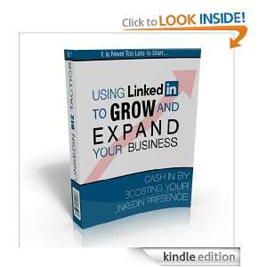 Using Linkedin to Grow and Expand Your Business Aiden Z. Holdeley 