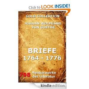 Briefe 1764   1776 (Gold Collection) (German Edition) Johann Wolfgang 