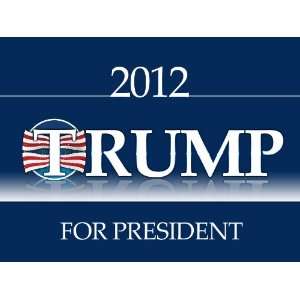     2012   Election Yard Sign   Election President 