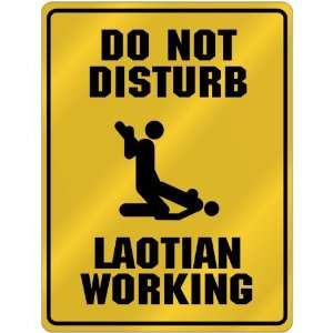  New  Do Not Disturb  Laotian Working  Laos Parking Sign 