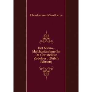   Zedeleer . (Dutch Edition) Johan Lammerts Van Bueren Books