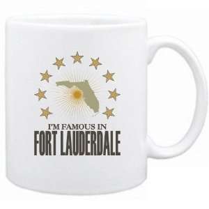   Am Famous In Fort Lauderdale  Florida Mug Usa City