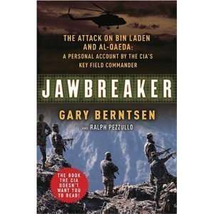  Jawbreaker The Attack on Bin Laden and Al Qaeda A 