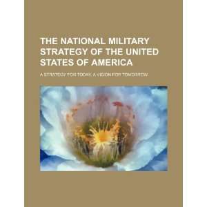 national military strategy of the United States of America a strategy 